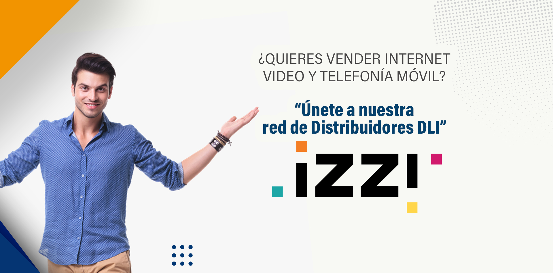 Distribuidor telefonia izzi movil